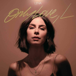 Lena: Only Love, L